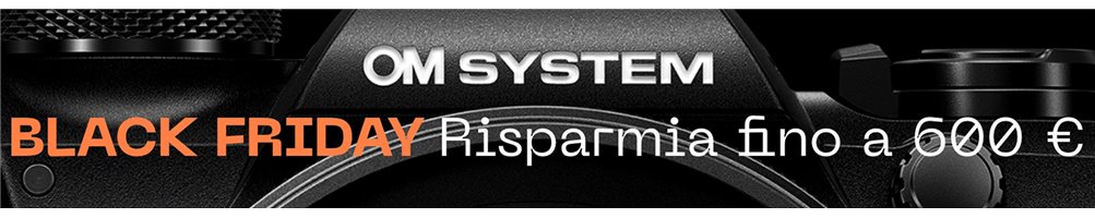 OM System BLACK FRIDAY Cashback (21/11 - 02/12) | Riflessishop.com